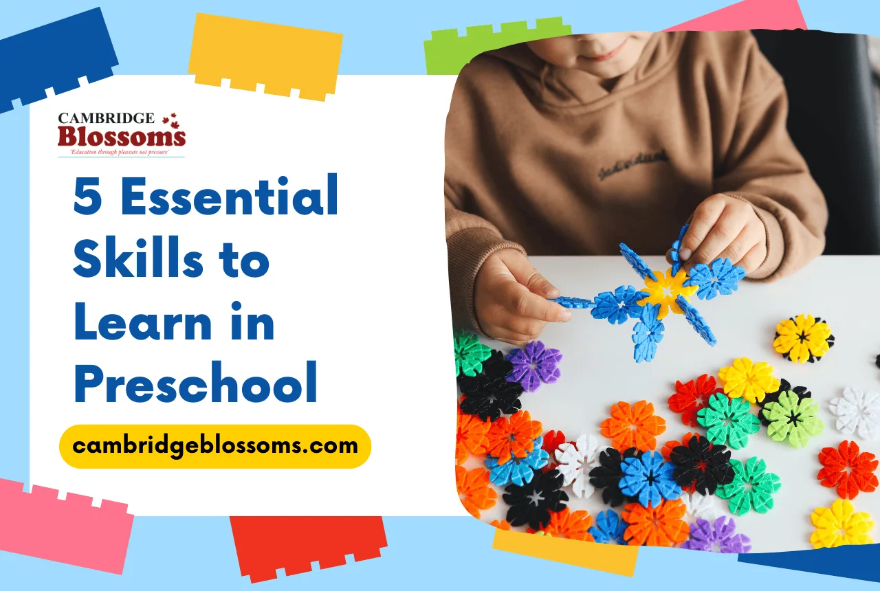 4 Essential Skills to Learn in Preschool: Are Your Kids Ready?